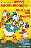 Lustiges Taschenbuch 72: Viel Lärm um Donald (Z: 0-1)