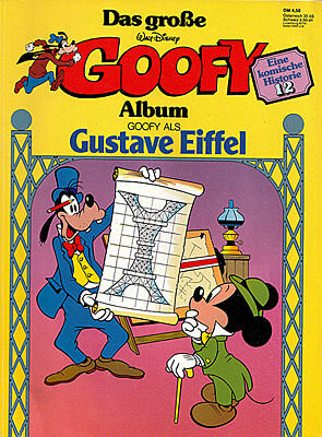 Das große Goofy Album 12: Goofy als Gustave Eiffel (Grade: 1)