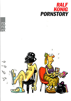 Ralf König: Pornstory. Rowohlt, 2015 (Grade: 0-1)