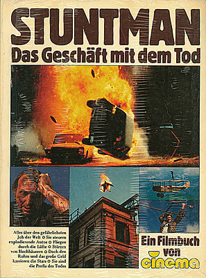 Cinema Filmbuch 7: Stuntman. Das Geschäft mit dem Tod