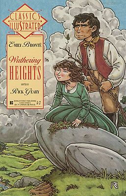 Classics Illustrated 13: Emily Brontë - Wuthering Heights [adaptation Rick Geary] (Grade: 0-1)