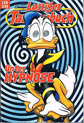 Lustiges Taschenbuch 329: Unter Hypnose (Grade: 1+)