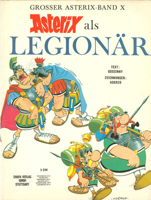 Asterix 10: Asterix als Legionär (Softcover) (Grade: 2-)
