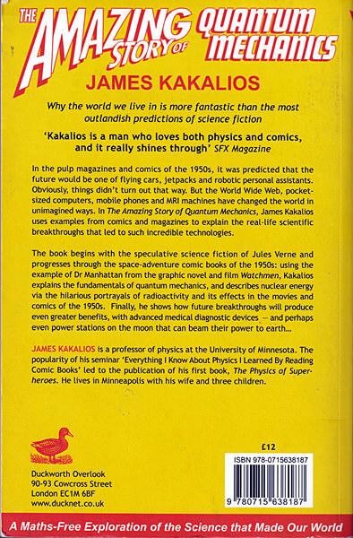 James Kakalios: The Amazing Story of Quantum Mechanics- A Math-Free Exploration of the Science That Made Our World