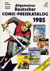 Allgemeiner Deutscher Comic Preiskatalog 1985 (SC)