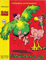 Fix und Foxi Album 13: Pichelsteiner - Fünf gehen in die Luft (Z: 1-2)