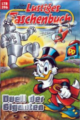 Lustiges Taschenbuch 396: Duell der Giganten
