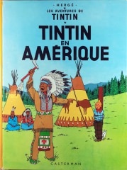 Hergé - Les Aventures de Tintin [2]: Tintin en Amérique (Grade: 1-2)