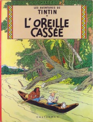 Hergé - Les Aventures de Tintin [5]: L’oreille cassée (Grade: 1-2)