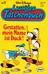Lustiges Taschenbuch 77: Gestatten, mein Name ist Duck! (Z: 1+ )