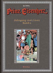 Prinz Eisenherz Band 6, Jahrgang 1947/1948 (Hal Foster Gesamtausgabe)