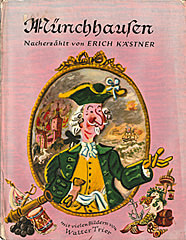 Münchhausen. Nacherzählt von Erich Kästner. Mit vielen Bildern von Walter Trier / Carl Ueberreuter 1951