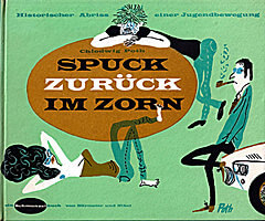 Spuck zurück im Zorn / Chlodwig Poth / Bärmeier und Nikel 1961