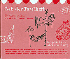 Lob der Faulheit / Eingelobt von Kurt Kusenberg / Bärmeier und Nikel 1955
