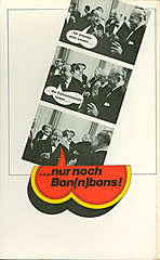 Die Richtung stimmt. Bon(n)bons Prominenten ind den Mund geschoben / Scherz 1969