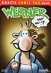 Werner – Wat nu!? [Bröselino / Gratis Comic Tag 2018] (Grade: 0-1)