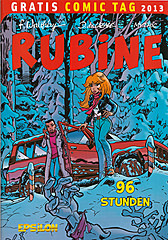 Rubine – 96 Stunden [Epsilon Verlag Mark O. Fischer / Gratis Comic Tag 2013] (Grade: 0-1)