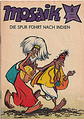 MOSAIK 6/1984: Die Spur führt nach Indien (Grade: 1-)