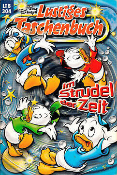 Lustiges Taschenbuch 304: Im Strudel der Zeit (Grade: 1-)
