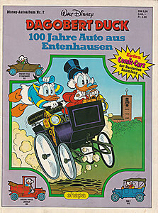 Disney-Autoalbum 2: Dagobert Duck - 100 Jahre Auto aus Entenhausen (Z: 1-2)