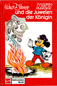 Walt Disney Schneider-Buch 7832: Micky und die Juwelen der Königin