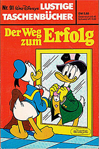 Lustiges Taschenbuch 91: Der Weg zum Erfolg (Grade: 1-)