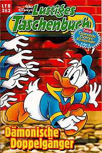 Lustiges Taschenbuch 262: Dämonische Doppelgänger (Grade: 1+)