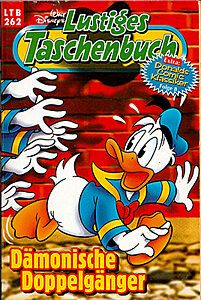 Lustiges Taschenbuch 262: Dämonische Doppelgänger (Z: 1-)