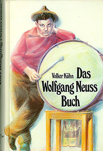Volker Kühn: Das Wolfgang Neuss Buch