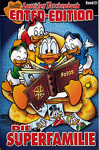 Lustiges Taschenbuch Enten-Edition 21: Die Superfamilie (Z: 1)
