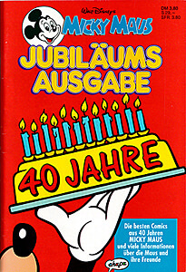 Micky Maus Jubiläumsausgabe 40 Jahre (Z: 1+)