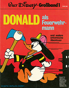 Walt Disney Großband SC 1: Donald als Feuerwehrmann und andere urkomische Abenteuer (Grade: 1-2)