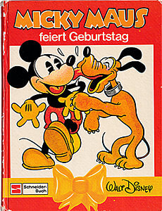 Micky Maus feiert Geburtstag (Schneider-Buch, 1978)