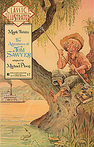 Classics Illustrated 9: Mark Twain - The Adventures of Tom Sawyer [adaptation Mike Ploog] (Z: 0-1)