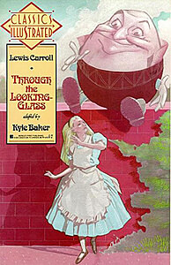 Classics Illustrated 3: Lewis Carroll - Through the Looking Glass [adaptation Kyle Baker] (Z: 0-1)