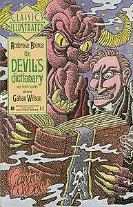 Classics Illustrated 18: Ambrose Bierce - The Devils Dictionary and Other Works [adaptation Gahan Wilson] (Z: 0-1)