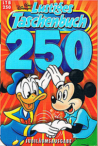 Lustiges Taschenbuch 250: Jubiläumsausgabe (Z: 1)