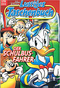 Lustiges Taschenbuch 235: Der Schulbus-Fahrer (Z: 1+)
