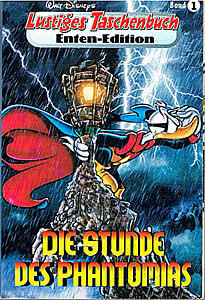 Lustiges Taschenbuch Enten-Edition 1: Die Stunde des Phantomias (Z: 1)