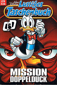 Lustiges Taschenbuch 524: Mission DoppelDuck (Z: 1)