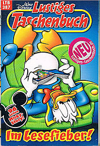 Lustiges Taschenbuch 387: Im Lesefieber! (Z: 1+)