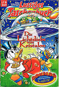 Lustiges Taschenbuch 269: Die Lichtdiebe von Kristalon (Z: 1+)