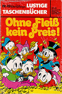 Lustiges Taschenbuch 49: Ohne Fleiß kein Preis! (Z: 1+)