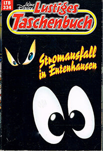 Lustiges Taschenbuch 334: Stromausfall in Entenhausen (Z: 1)
