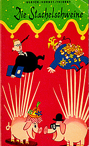 Ulrich/Herbst/Thierry: Die Stachelschweine (Blanvalet 1960)