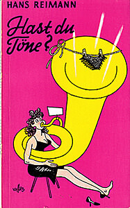 Hans Reimann: Hast du Töne? (Weiss, [1958])