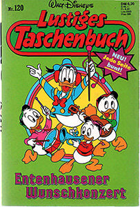 Lustiges Taschenbuch 120: Entenhausener Wunschkonzert (Grade: 1+)