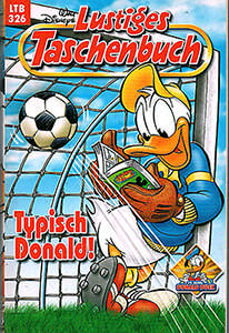 Lustiges Taschenbuch 326: Typisch Donald! (Z: 1+)
