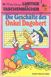 Lustiges Taschenbuch 71: Die Geschäfte des Onkel Dagobert (Z: 1-)