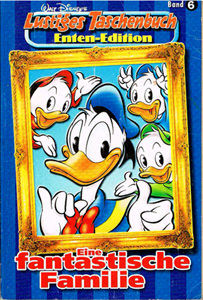 Lustiges Taschenbuch Enten-Edition 6: Eine fantastische Familie (Grade: 1)